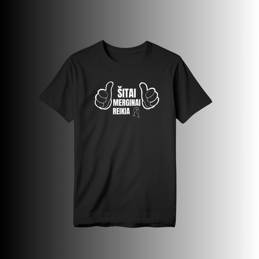 Marškinėliai "Šitai merginai reikia šampes Nr.1"