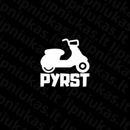 Lipdukas "MOTO PYRST"